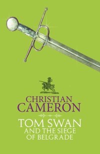 Cover Tom Swan and the Siege of Belgrade