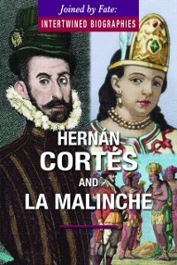 Cover Hernan Cortes and La Malinche
