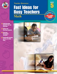 Cover Fast Ideas for Busy Teachers: Math, Grade 5