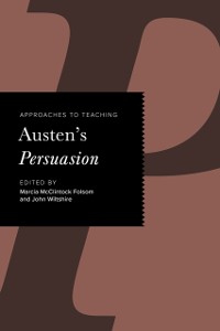 Cover Approaches to Teaching Austen's Persuasion