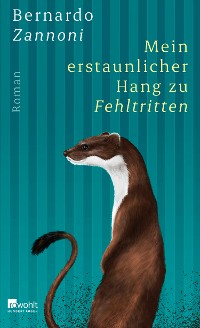 Cover Mein erstaunlicher Hang zu Fehltritten