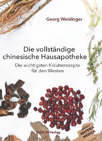 Cover Die vollständige chinesische Hausapotheke