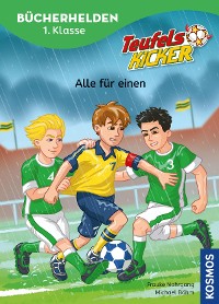 Cover Teufelskicker, Bücherhelden 1. Klasse, Alle für einen