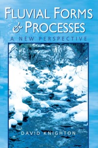 Cover Fluvial Forms and Processes