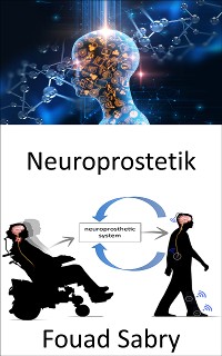 Cover Neuroprostetik