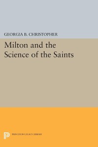 Cover Milton and the Science of the Saints