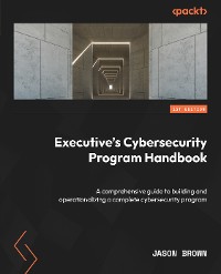 Cover Executive's Cybersecurity Program Handbook
