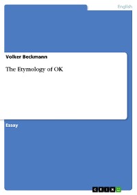 Cover The Etymology of OK