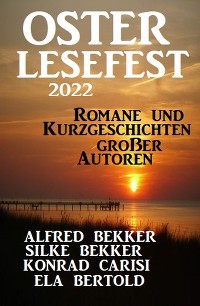 Cover Osterlesefest 2022: Romane und Kurzgeschichten großer Autoren