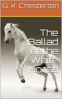 Cover The Ballad of the White Horse