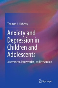 Cover Anxiety and Depression in Children and Adolescents