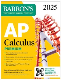 Cover AP Calculus Premium, 2025: Prep Book with 12 Practice Tests + Comprehensive Review + Online Practice