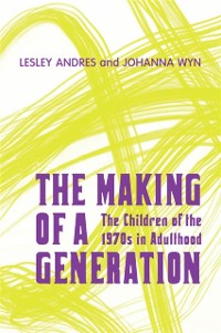 Cover The Making of a Generation