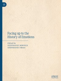 Cover Facing up to the History of Emotions