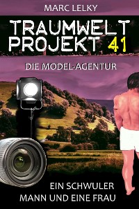 Cover Traumwelt-Projekt 41 – Die Model-Agentur