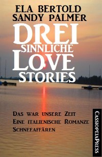 Cover Drei sinnliche Love Stories