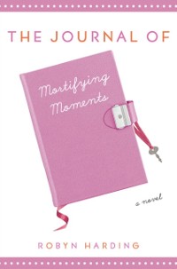 Cover Journal of Mortifying Moments