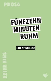 Cover 15 Minuten Ruhm