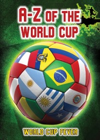 Cover A-Z of the World Cup