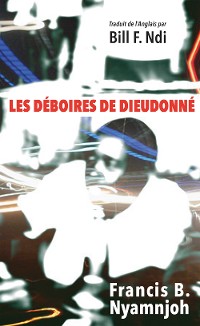 Cover Les Deboires de Dieudonne