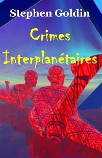 Cover Crimes Interplanétaires