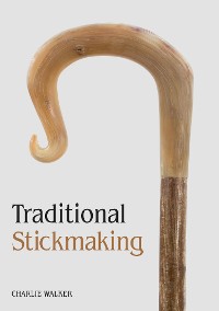 Cover Traditional Stickmaking