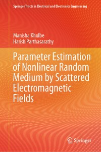 Cover Parameter Estimation of Nonlinear Random Medium by Scattered Electromagnetic Fields