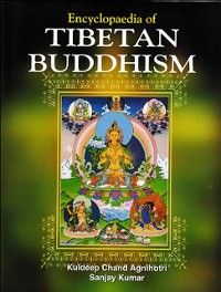 Cover Encyclopaedia of Tibetan Buddhism (History of Tibetan Buddhism)