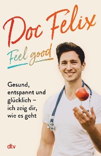 Cover Doc Felix – Feel good