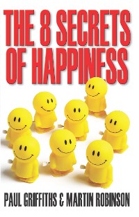 Cover The 8 Secrets of Happiness