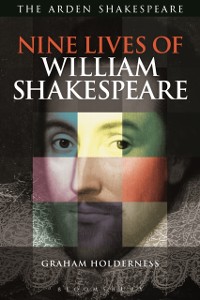 Cover Nine Lives of William Shakespeare