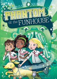 Cover Phantom at the Funhouse