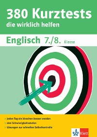 Cover Klett 380 Kurztests Englisch 7./8. Klasse