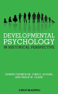 Cover Developmental Psychology in Historical Perspective