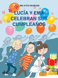 Cover Lucía y Ema celebran sus cumpleaños