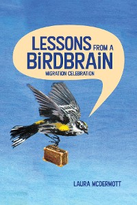 Cover Lessons from a Birdbrain