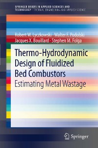 Cover Thermo-Hydrodynamic Design of Fluidized Bed Combustors