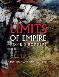 Cover Limits of Empire : Rome's Borders