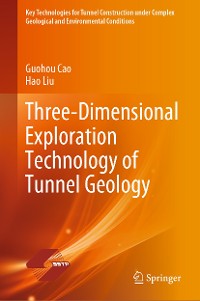 Cover Three-Dimensional Exploration Technology of Tunnel Geology
