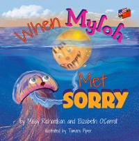 Cover When Myloh Met Sorry (Book 1) English and Chinese