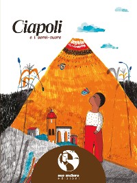 Cover Ciapoli e i semi-cuore