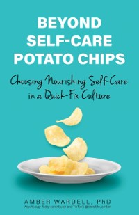 Cover Beyond Self-Care Potato Chips