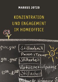 Cover Konzentration und Engagement im Homeoffice