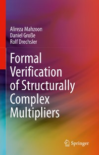 Cover Formal Verification of Structurally Complex Multipliers