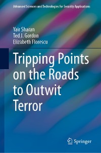 Cover Tripping Points on the Roads to Outwit Terror