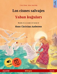 Cover Los cisnes salvajes – Yaban kuğuları (español – turco)