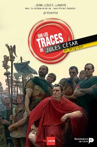 Cover Sur les traces de Jules César en Belgique