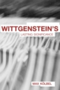 Cover Wittgenstein's Lasting Significance