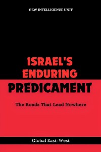 Cover Israel's Enduring Predicament