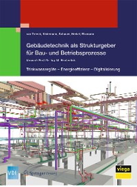 Cover Gebäudetechnik als Strukturgeber für Bau- und Betriebsprozesse